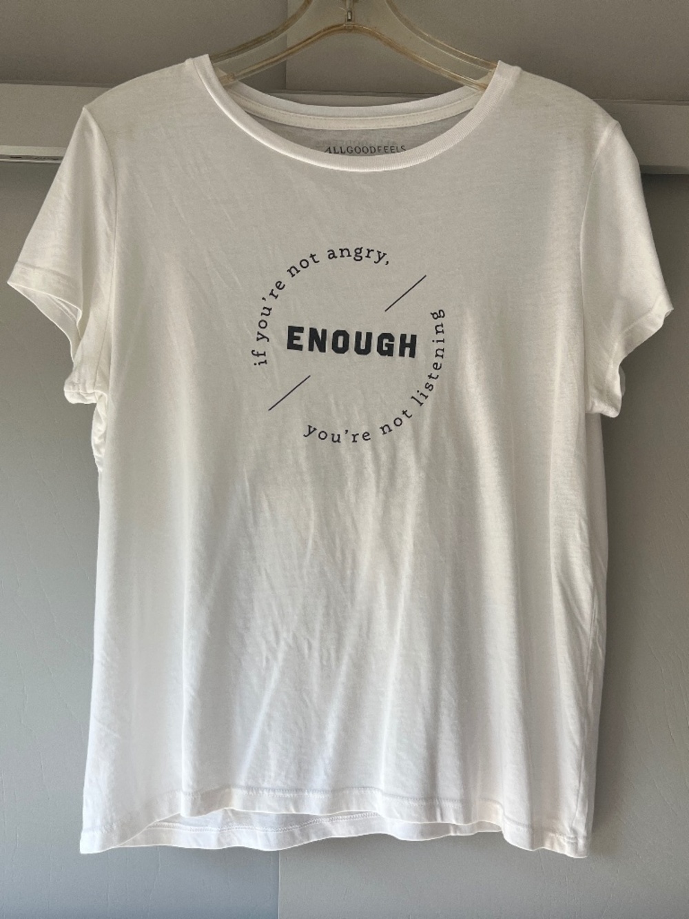 AllGoodFeels White If You're Not Angry Activist Statement Quote Tee T-Shirt L